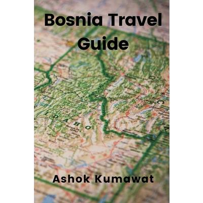 Bosnia Travel Guide