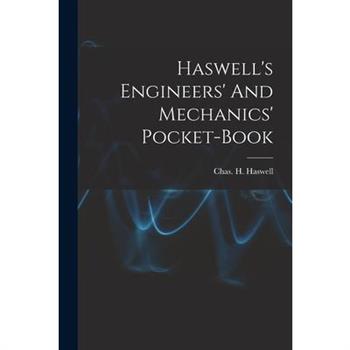 Haswell's Engineers' And Mechanics' Pocket-book