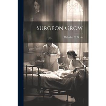 Surgeon Grow