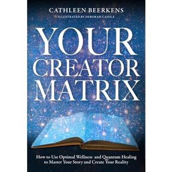 Your Creator Matrix