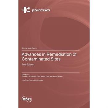Advances in Remediation of Contaminated Sites
