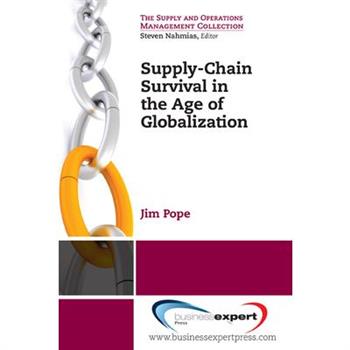 Supply-Chain Survival in the Age of Globalization