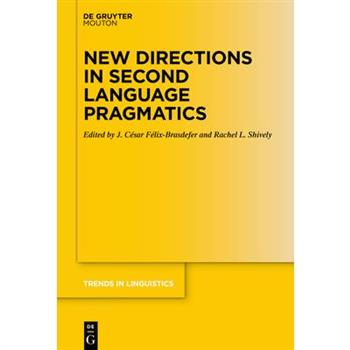 New Directions in Second Language Pragmatics