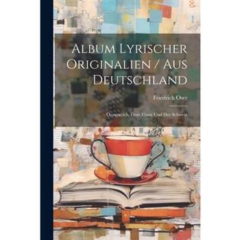 Album Lyrischer Originalien / Aus Deutschland