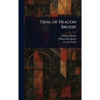 Trial of Deacon Brodie