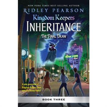 Kingdom Keepers: Inheritance: The Final Draw
