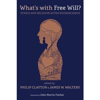 What’s with Free Will?