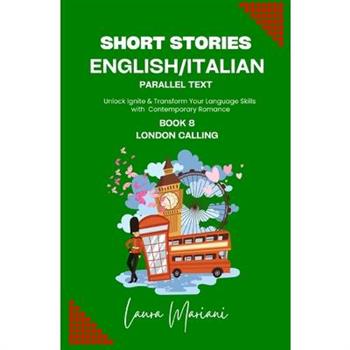 Short Stories in English/Italian - Parallel Text