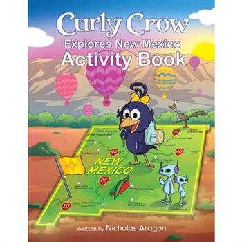 Curly Crow Explores New Mexico