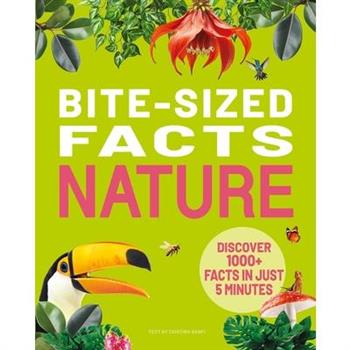 Bite-Sized Facts: Nature