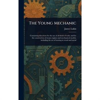 The Young Mechanic