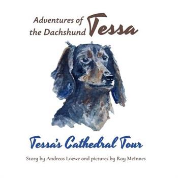 Tessa’s Cathedral Tour