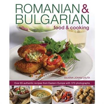 Romanian & Bulgarian Food & Cooking