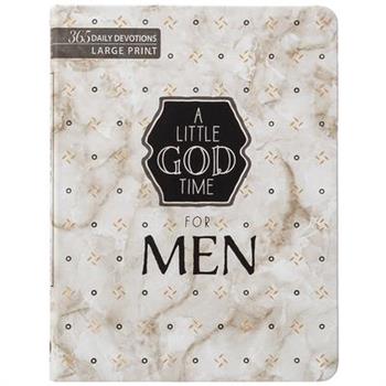 A Little God Time for Men