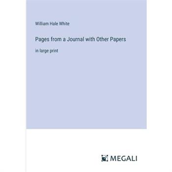 Pages from a Journal with Other Papers