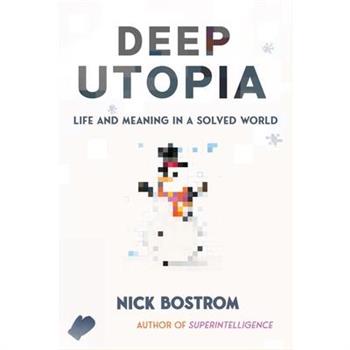Deep Utopia