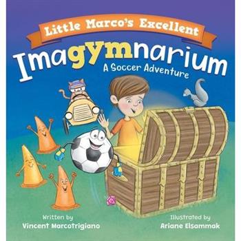 Little Marco's Excellent Imagymnarium