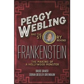 Peggy Webling and the Story behind Frankenstein