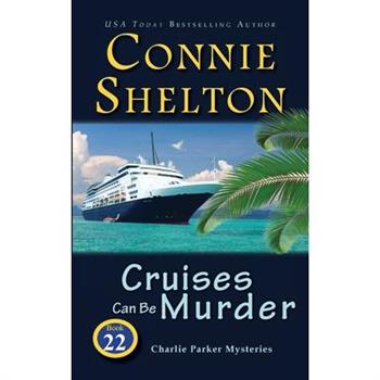 Cruises Can Be Murder