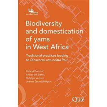 Biodiversity and domestication of yams in West Africa