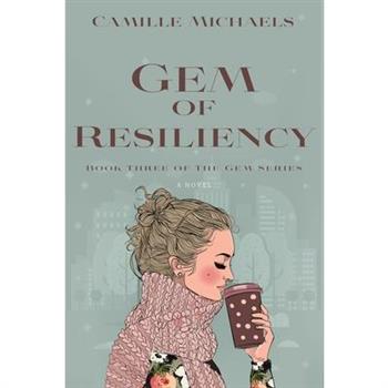 Gem of Resiliency