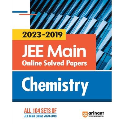 2023 - 2019 JEE Main Online Solved Papers Chemistry
