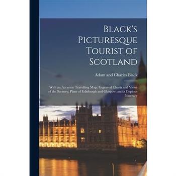 Black’s Picturesque Tourist of Scotland