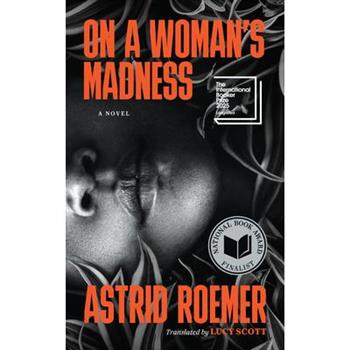 On a Woman's Madness