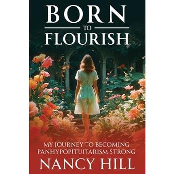 Born to Flourish