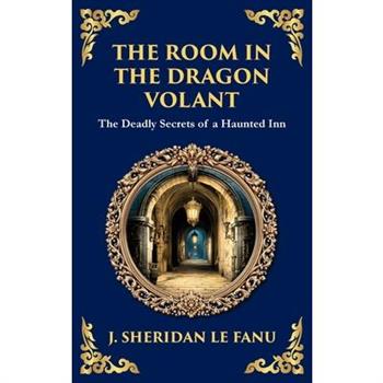 The Room in the Dragon Volant