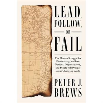 Lead, Follow, or Fail