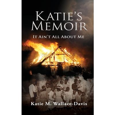 Katie’s Memoir