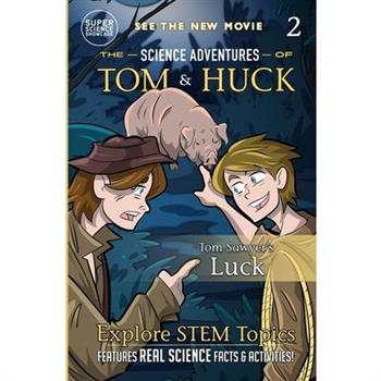 Tom Sawyer's Luck (Book 2)