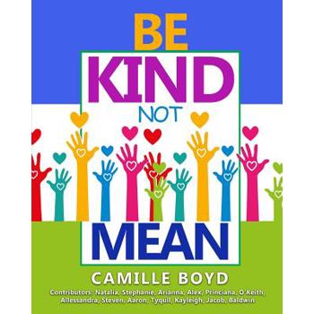 Be Kind Not Mean
