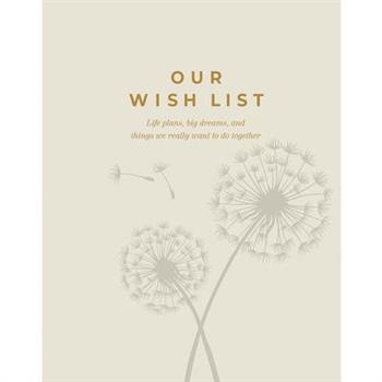 Our Wish List