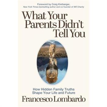What Your Parents Didn't Tell You