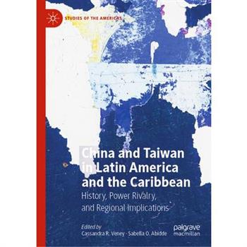 China and Taiwan in Latin America and the Caribbean