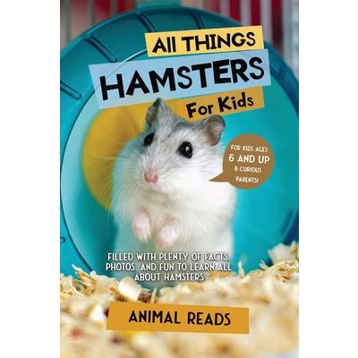 All Things Hamsters For Kids