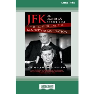 JFK - An American Coup