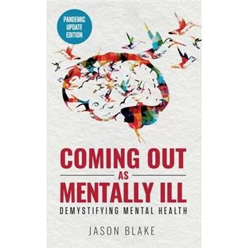 Coming Out As Mentally Ill