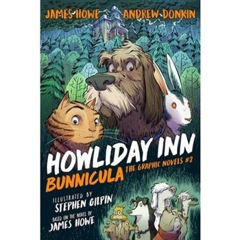 Howliday Inn the Graphic Novel