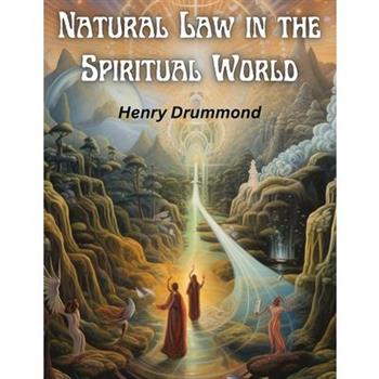 Natural Law in the Spiritual World