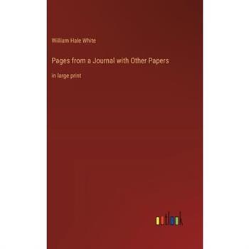 Pages from a Journal with Other Papers