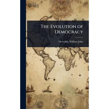 The Evolution of Democracy