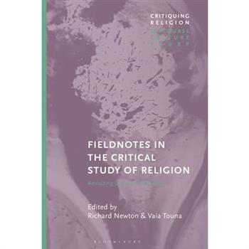 Fieldnotes in the Critical Study of Religion