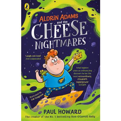 Aldrin Adams and the Cheese Nightmares
