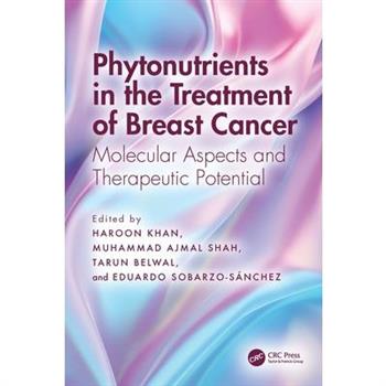 Phytonutrients in the Treatment of Breast Cancer