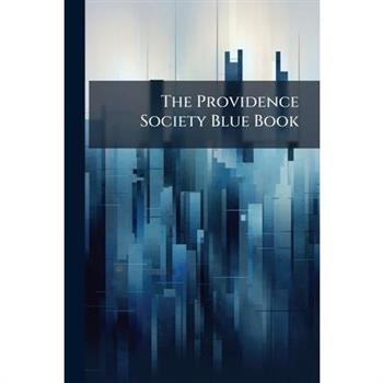 The Providence Society Blue Book
