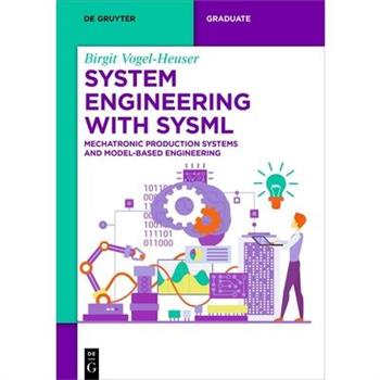 System Engineering with Sysml
