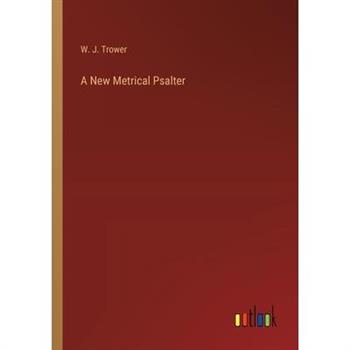 A New Metrical Psalter